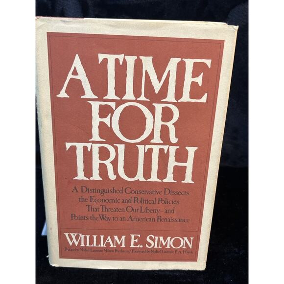 A Time For Truth By William E. Simon 1978 Edition Hard Cover/ Dust Jacket - Picture 1 of 10
